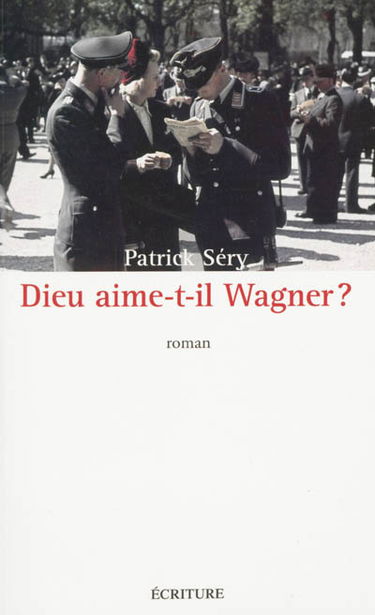 Dieu aime-t-il Wagner ?