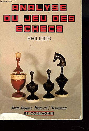 L'Analyse du jeu des échecs