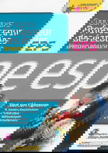 Concours professeur des écoles, épreuve orale n° 2 : EPS : ESPE, concours 2015