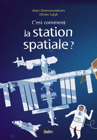 C'est comment la station spatiale ?
