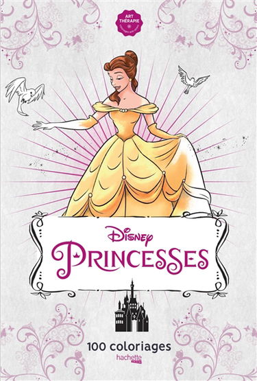 Princesses : 100 coloriages
