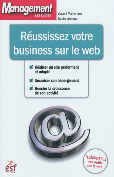 Réussissez votre business sur le Web