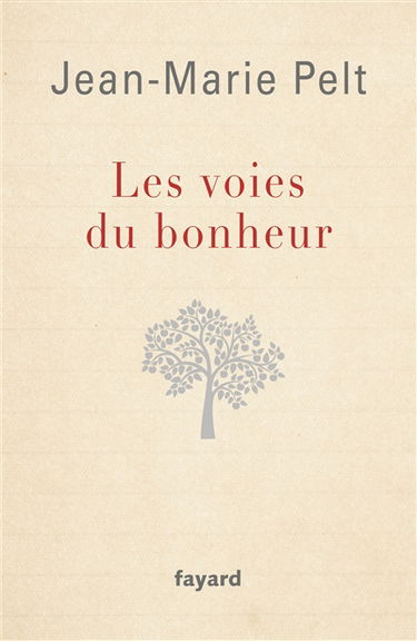 Les voies du bonheur