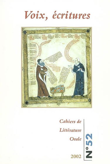 Cahiers de littérature orale, n° 52. Voix, écritures