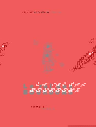 Le Roi des Bourdons T05