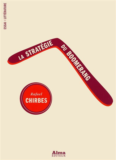 La stratégie du boomerang