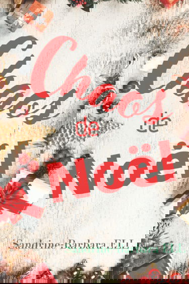 Chaos de Noël