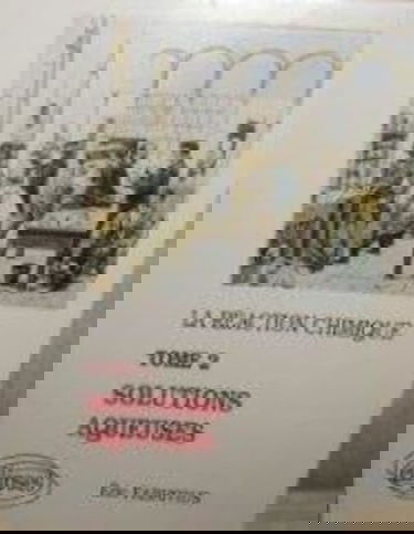 La réaction chimique, tome 2, solutions aqueuses