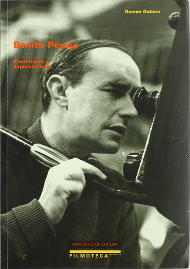 Couverture de Benito Perojo. Pionerismo y supervivencia