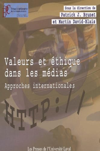 Valeurs et éthique dans les médias : approches internationales