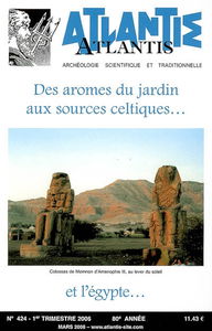 Atlantis, n° 424. Des arômes du jardin aux sources celtiques... et l'Egypte...
