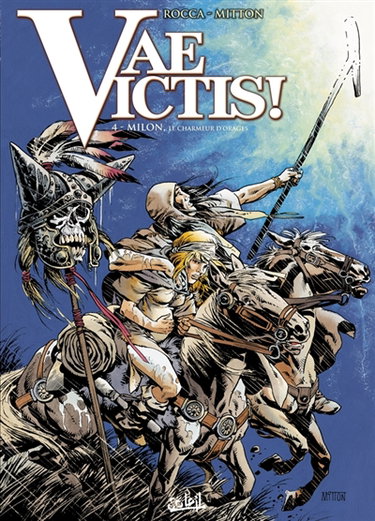 Couverture de Vae victis !. Vol. 4. Milon, le charmeur d'orages