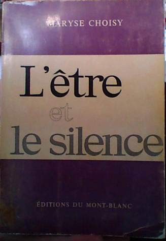 L'être et le silence
