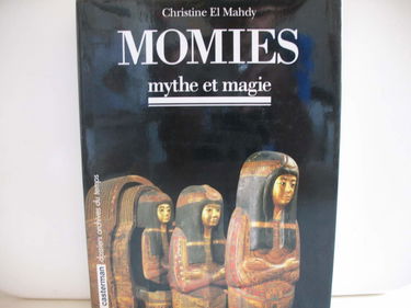 Momies : mythe et magie