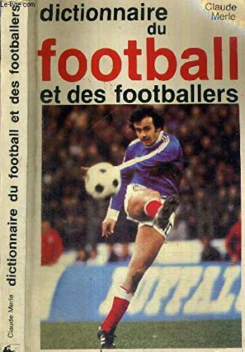 Dictionnaire du football.. lecture 090993