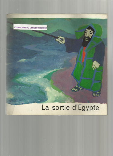 La sortie d'Egypte