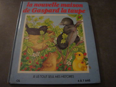 La Nouvelle maison de Gaspard la taupe