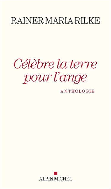 Célèbre la terre pour l'ange : anthologie