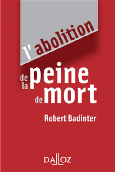 L'abolition de la peine de mort