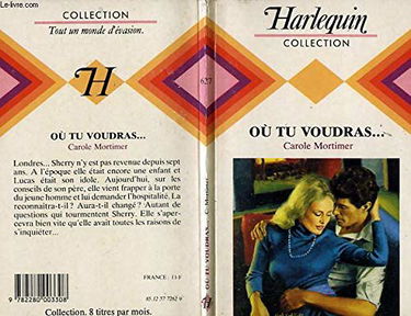 Où tu voudras (Collection Harlequin)