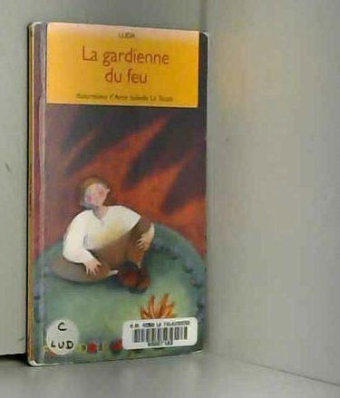 La Gardienne du feu