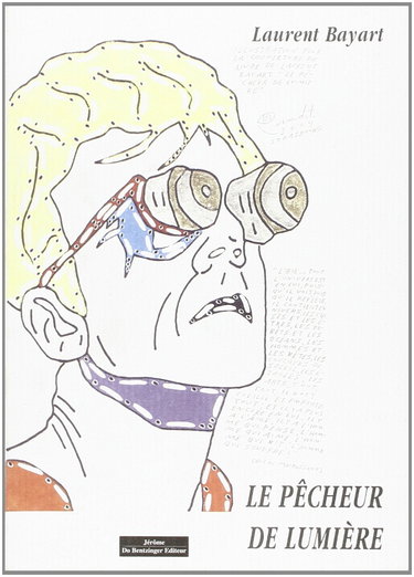 Le Pecheur de Lumiere