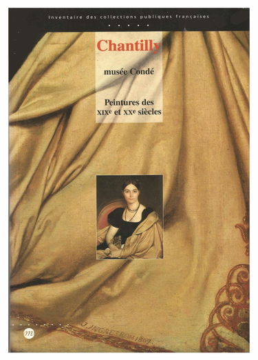 Chantilly, Musée Condé : peintures des XIXe et XXe siècles