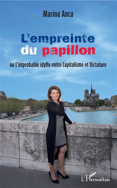 L'empreinte du papillon ou L'improbable idylle entre capitalisme et dictature