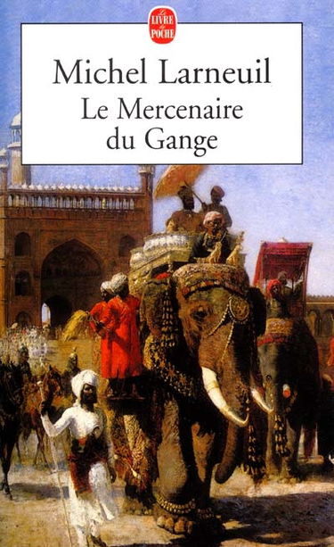 Le mercenaire du Gange