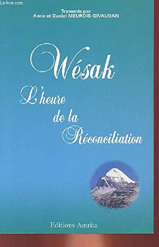 Wésak : l'heure de la réconciliation