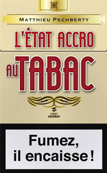 L'Etat accro au tabac