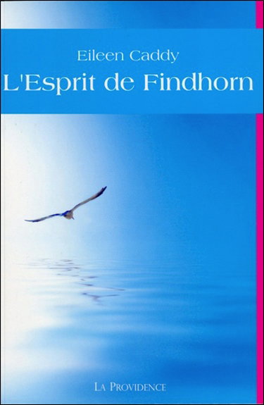 Couverture de L'esprit de Findhorn