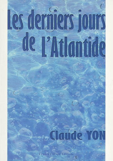 Les derniers jours de l'Atlantide