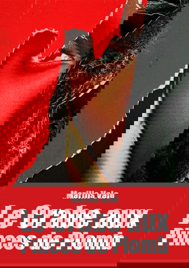 LE CRABE AUX PINCES DE PLOMB