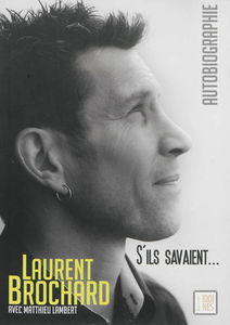 S'ils savaient... : autobiographie