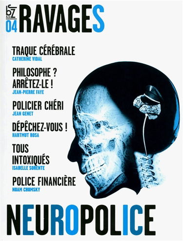 Ravages, n° 4. Neuropolice
