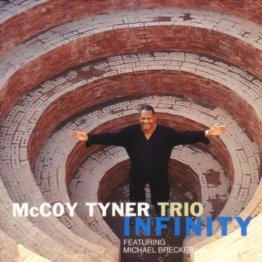 Couverture de Infinity [Import] par The Mccoy Tyner Trio