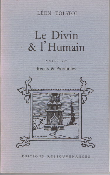 Le Divin et l'humain. Récits et paraboles