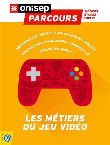 Les métiers du jeu vidéo