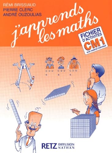 J'Apprends Les Maths Cm1. Fichier D'Activites