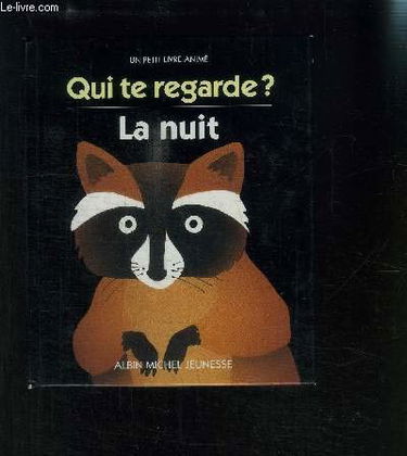Qui te regarde la nuit ?