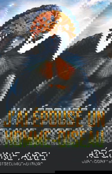 J'ai Épousé un Homme-Oiseau