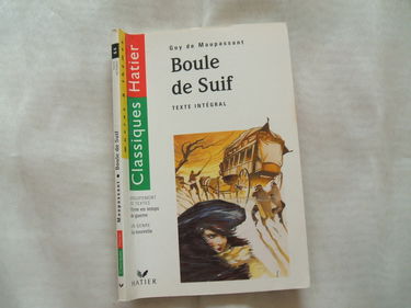 Boule de suif, suivi de "vivre en temps de guerre"