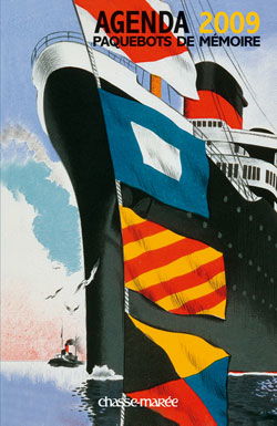 Paquebots de mémoire : agenda 2009