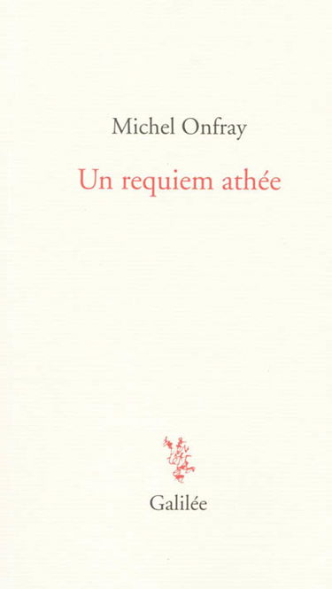 Un requiem athée