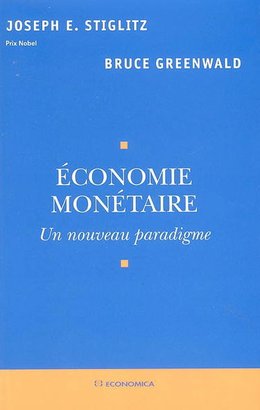 Economie monétaire : un nouveau paradigme