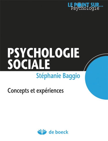 Couverture de Psychologie sociale : concepts et expériences