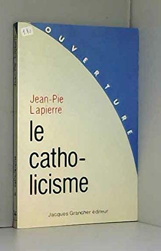 Le Catholicisme