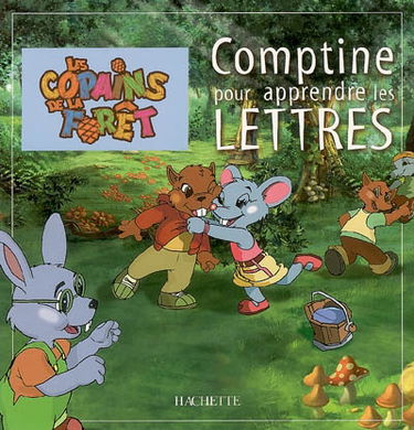 Comptine pour apprendre les lettres : les copains de la forêt