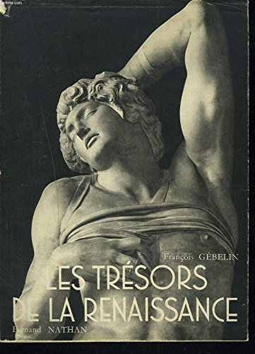 Les tresors de la renaissance